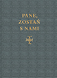 Pane, zosta s nami